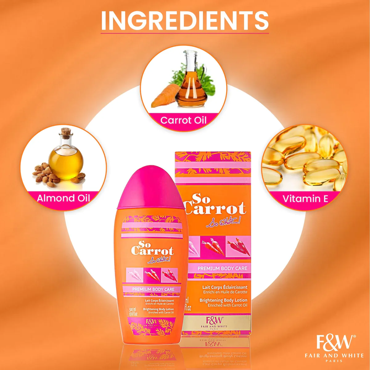 Fair & White So Carrot Moisturizing & Brightening Lotion 500ml - Image 7